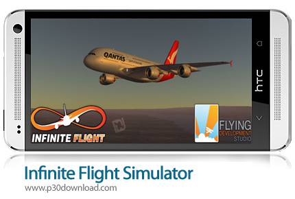 بازی موبایل شبیه‌ساز پرواز «Infinite Flight Simulator v19.03.1 + Mod» 